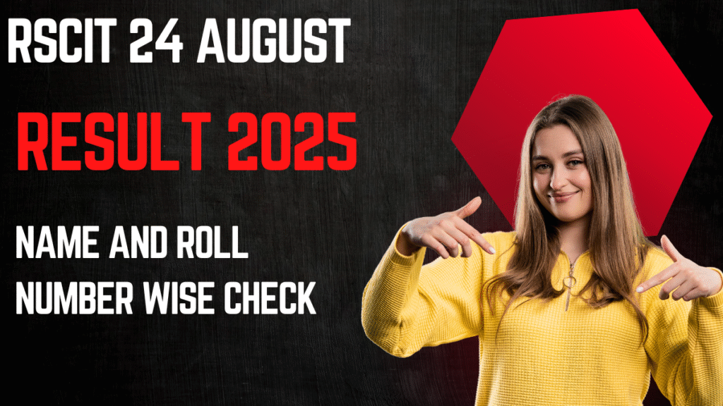 RSCIT Result 24 August 2025