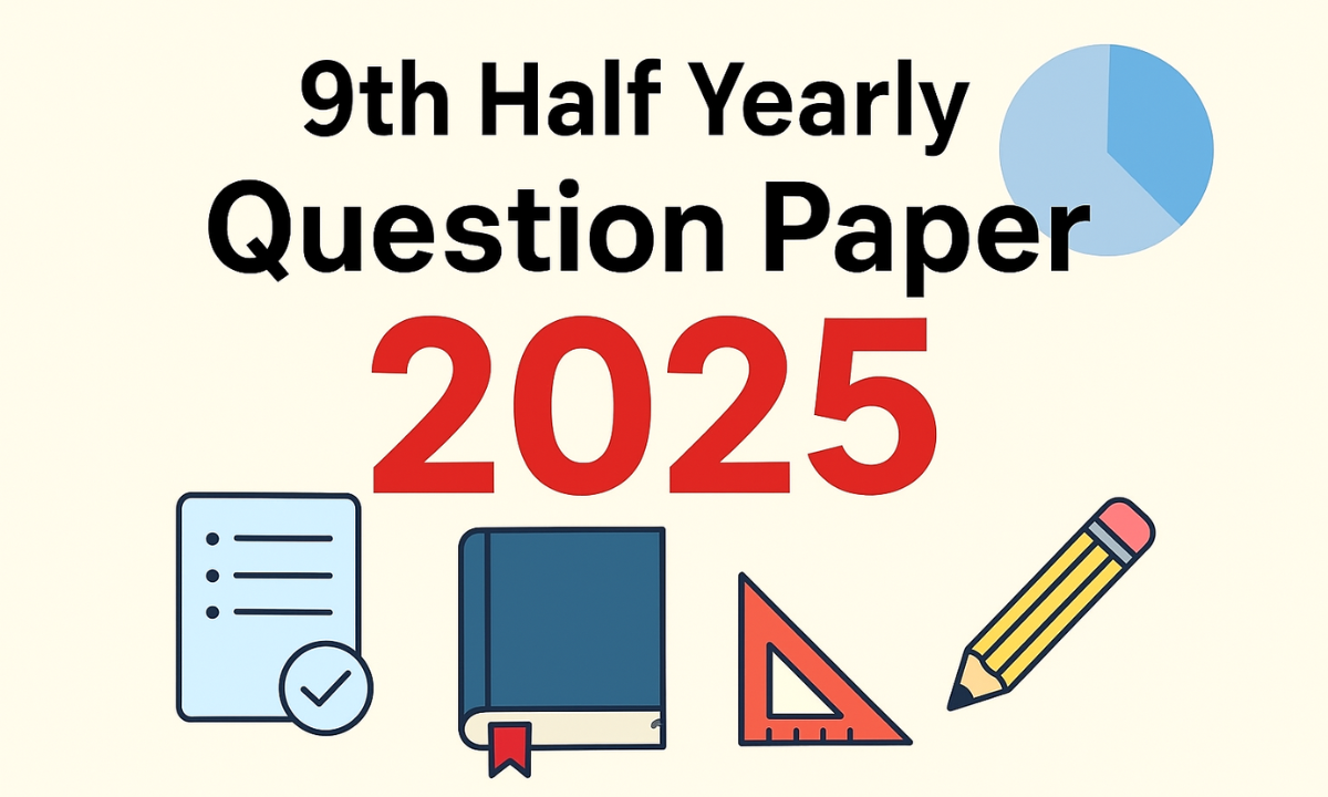 9th Half Yearly Question Paper 2025