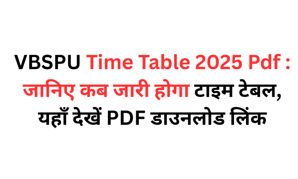 VBSPU Time Table 2025 Pdf